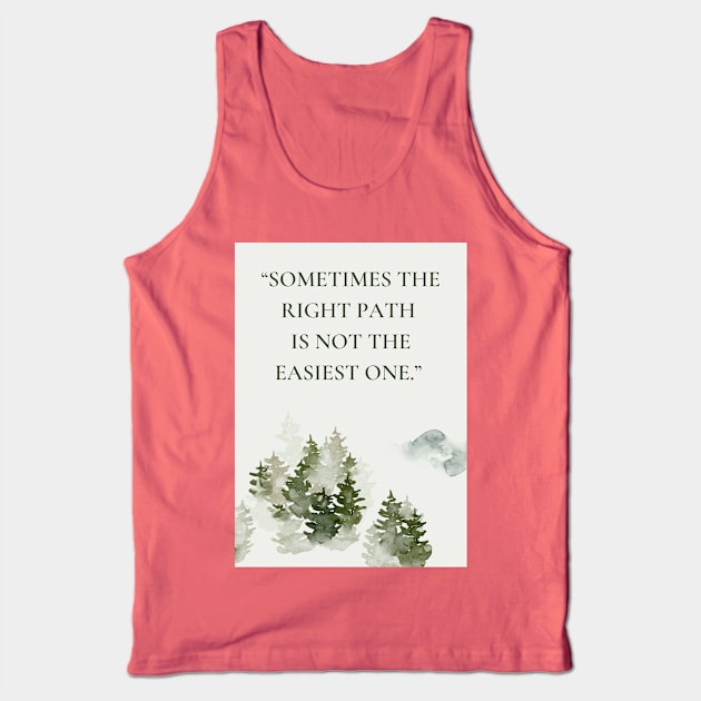 The Right Path Tank Top by The Bandwagon Society